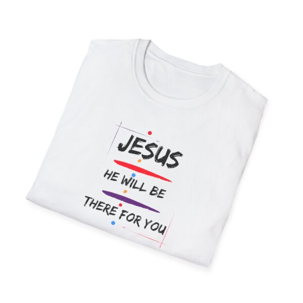 Jesus will be there for you - Image 3